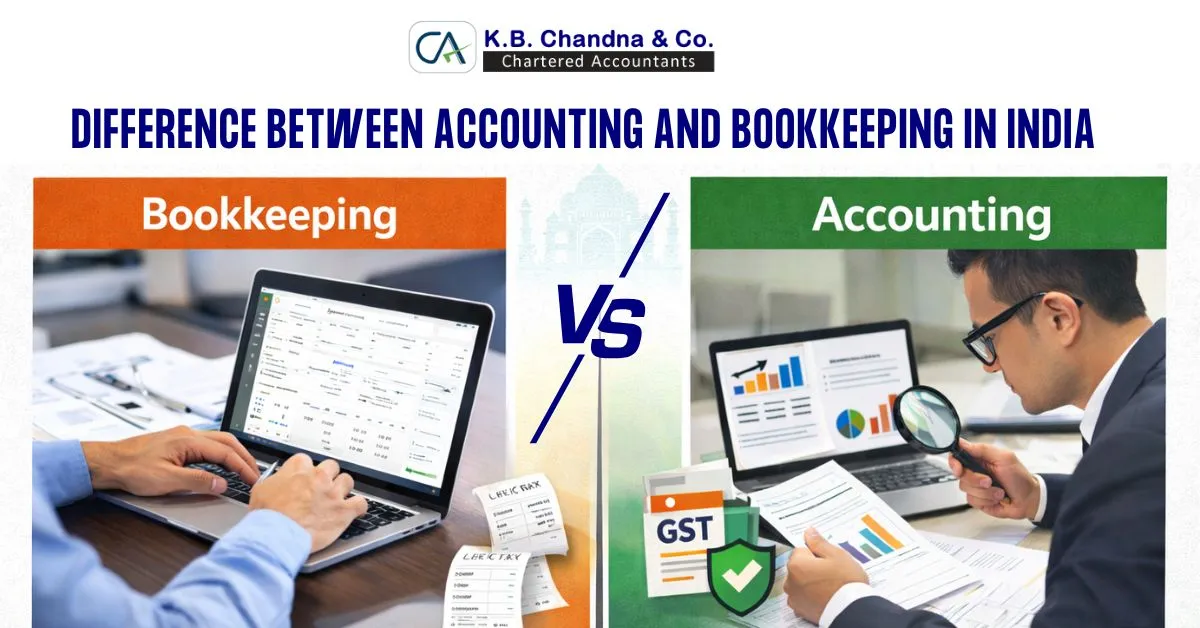 Difference Between Accounting and Bookkeeping in India (Complete Guide)