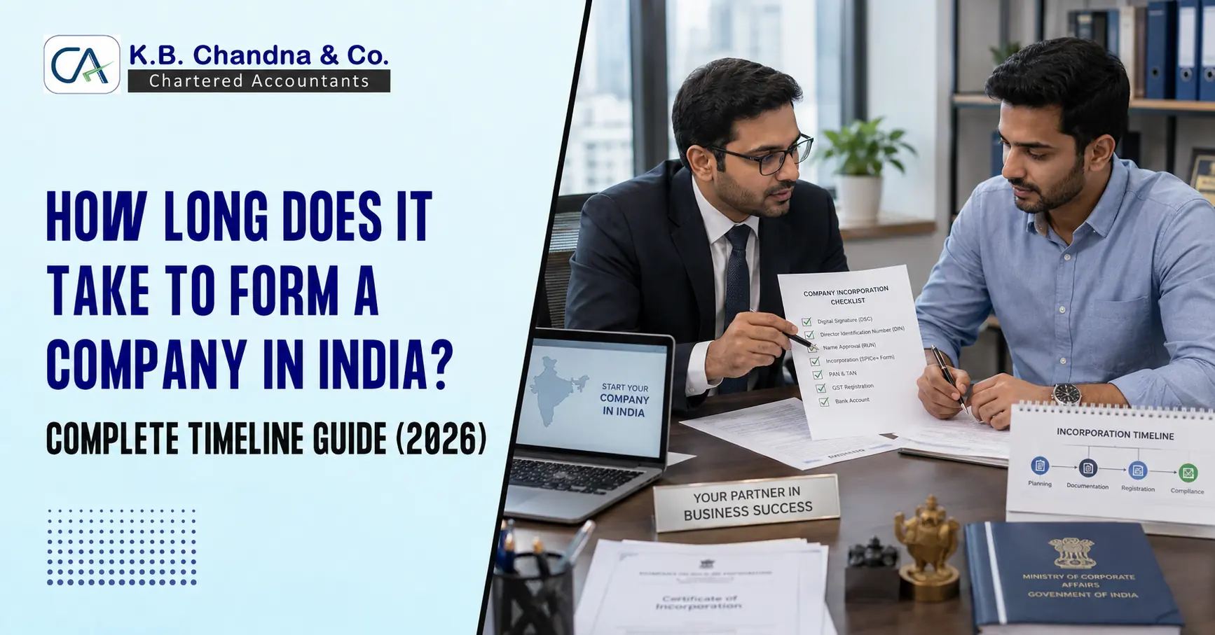 How Long Does It Take to Form a Company in India Complete Timeline Guide 2026