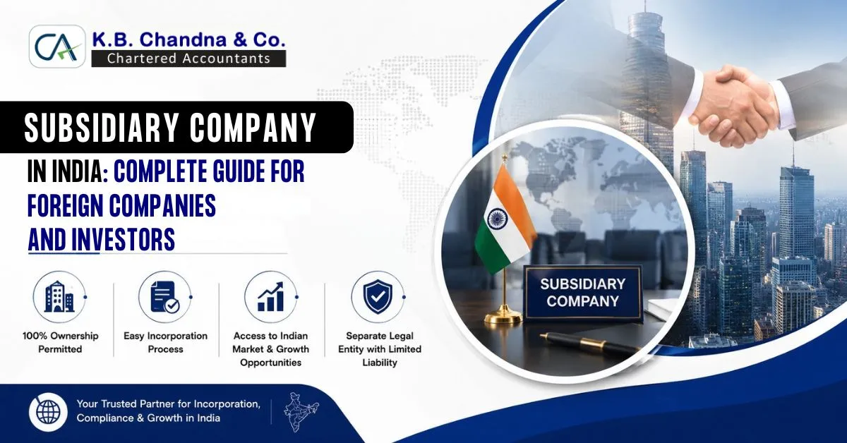 Subsidiary Company in India Complete Guide for Foreign Companies and Investors